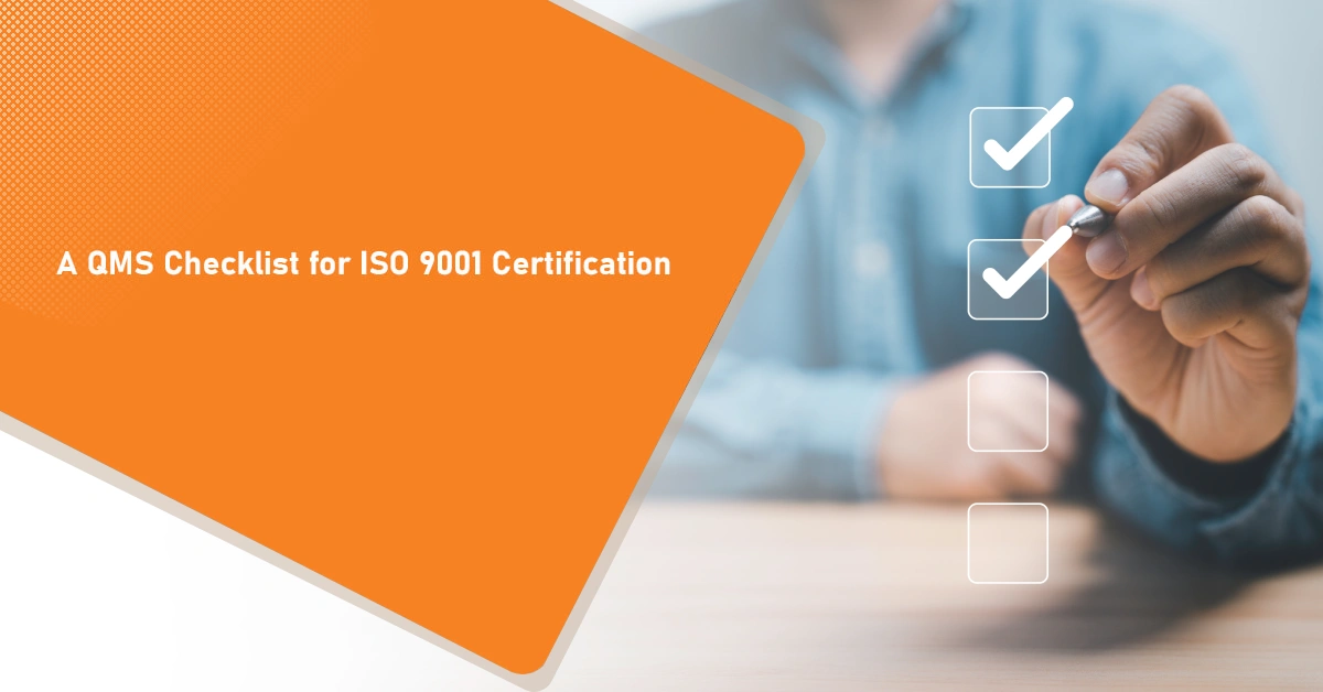A QMS Checklist for ISO 9001 Certification